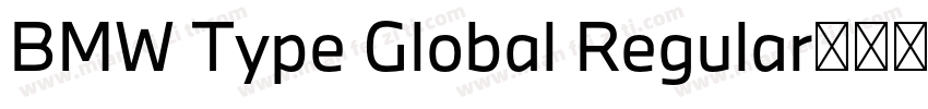 BMW Type Global Regular手机版字体转换